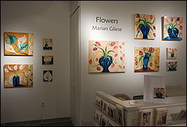 Flowers solo show by Marian Gliese at Artists' Gallery in Columbia, Maryland, March 5-29, 2007